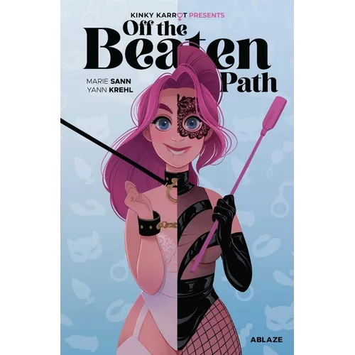 Kinky Karrot Presents: Off the Beaten Path (Standard Edition Hc)
