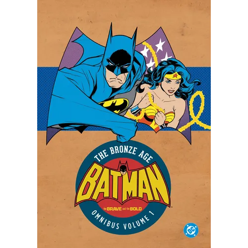 Batman: The Brave and the Bold: The Bronze Age Omnibus Vol. 1 (New Edition)
