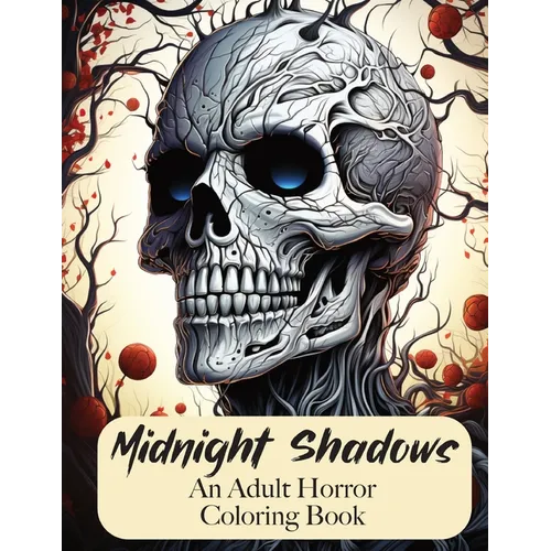 Midnight Shadows: An Adult Horror Coloring Book