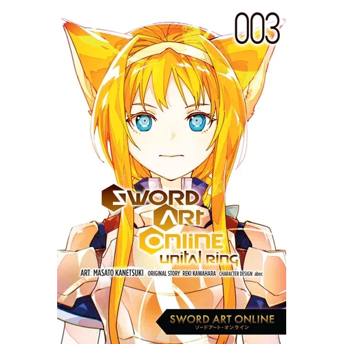 Sword Art Online Unital Ring, Vol. 3 (Manga): Volume 3
