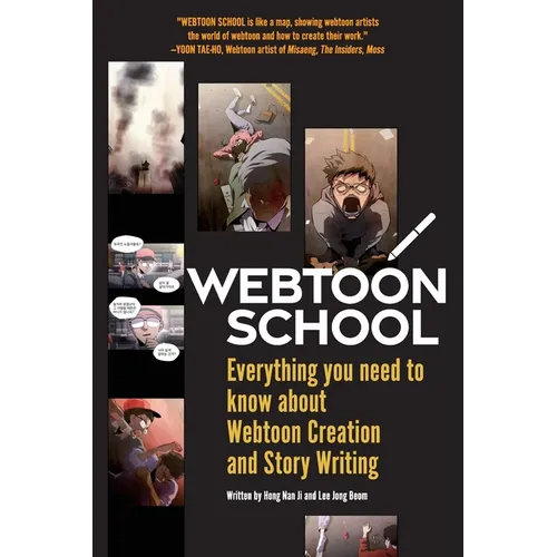 Webtoon School: Everything you need to know about webtoon creation and story writing