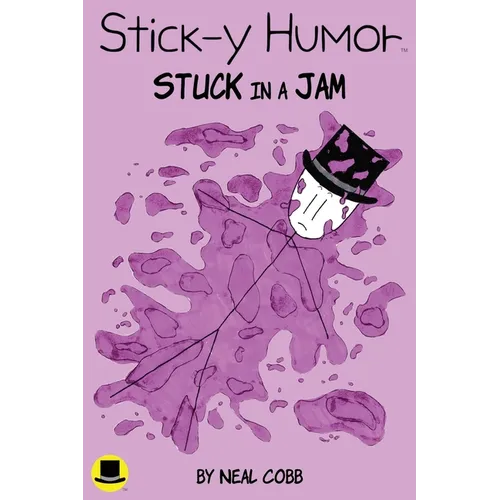 Stick-y Humor: Stuck in a Jam (Volume 2)