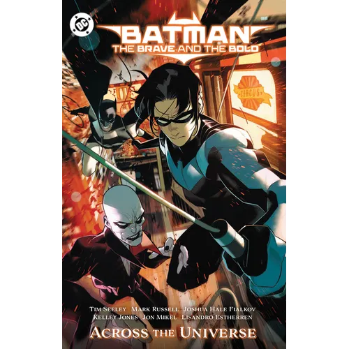 Batman: The Brave and the Bold: Across the Universe