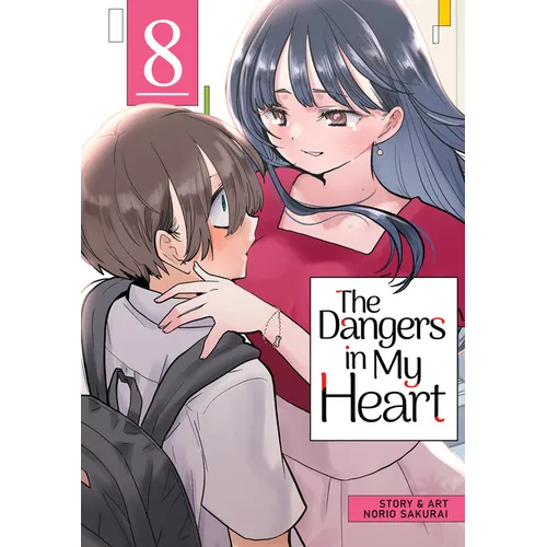 The Dangers in My Heart Vol. 8