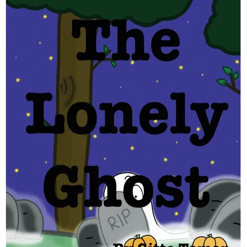 The Lonely Ghost