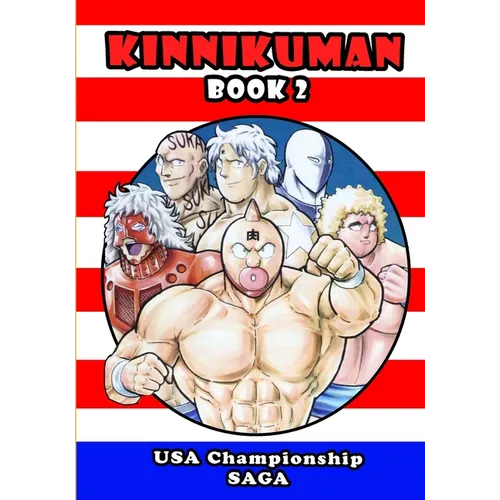 Kinnikuman (M.U.S.C.L.E.) Book 2 - USA Championship Tour Saga