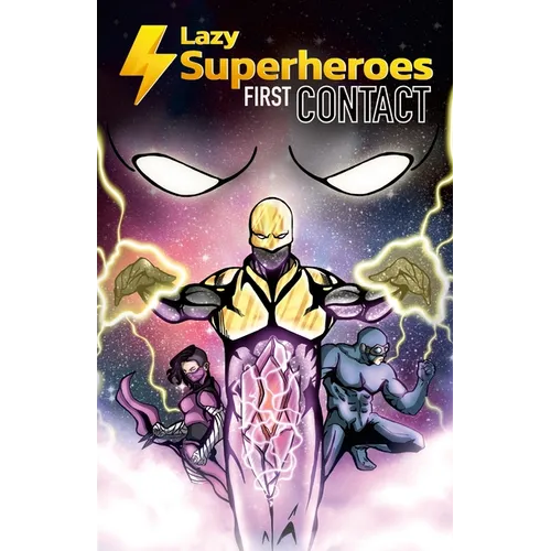 Lazy Superheroes #1 - First Contact
