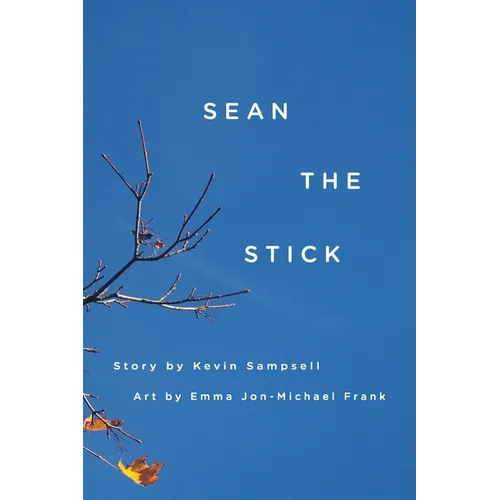 Sean the Stick