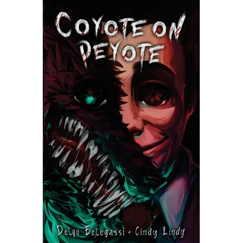 Coyote on Peyote