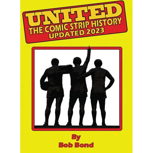 Manchester United History Comic Book: Soccer meets Comics