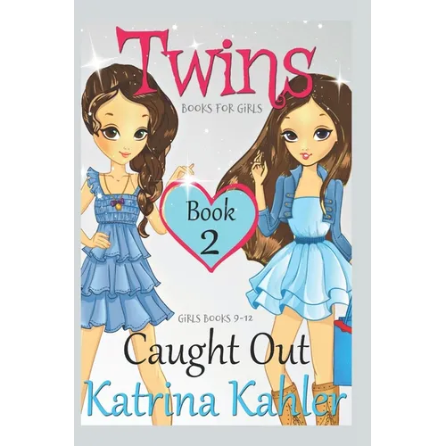 Twins: Book 2: Caught Out!