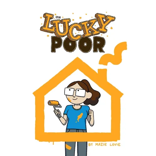 The Lucky Poor