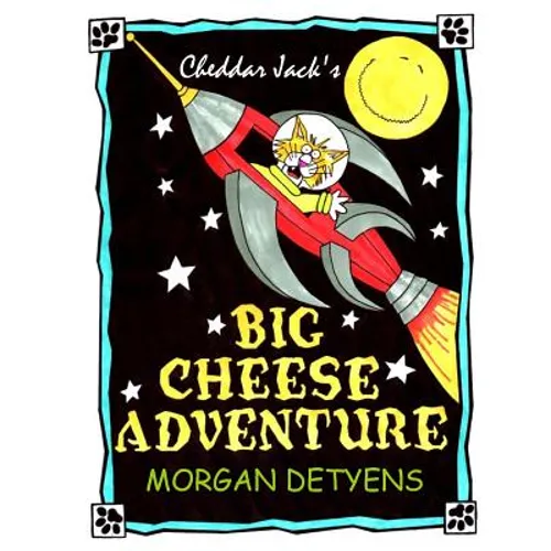 Cheddar Jack's Big Cheese Adventure