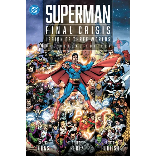 Superman - Final Crisis: Legion of Three Worlds: The Deluxe Edition