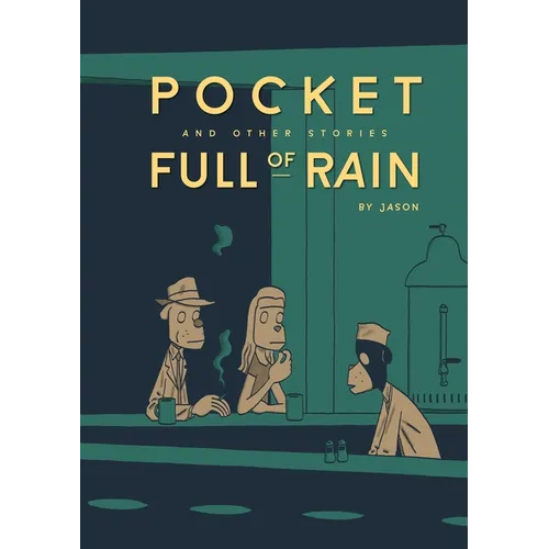 Pocket Full of Rain and Other Stories Expanded Edition