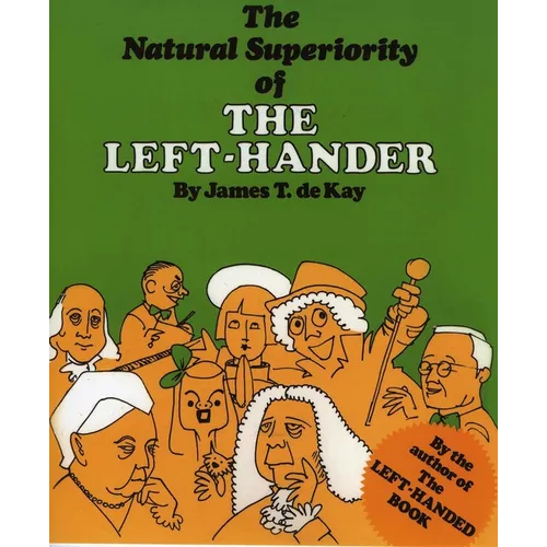 The Natural Superiority of the Left-Hander