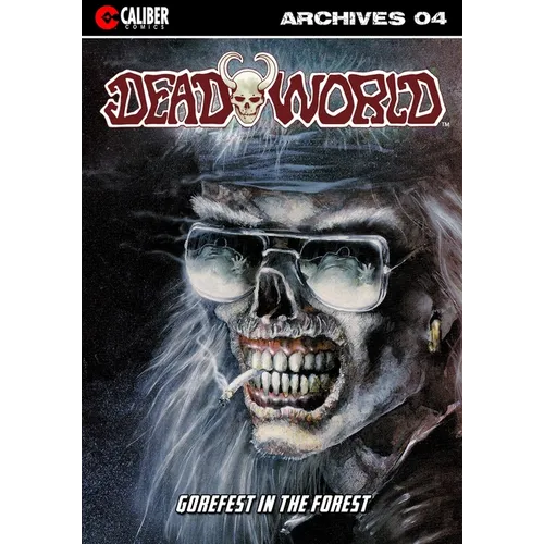Deadworld Archives: Book Four
