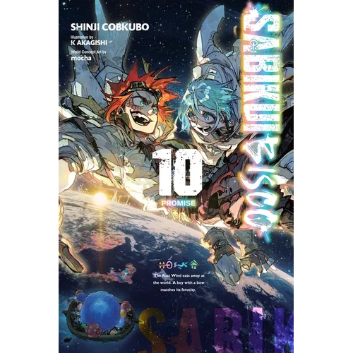 Sabikui Bisco, Vol. 10 (Light Novel): Promise