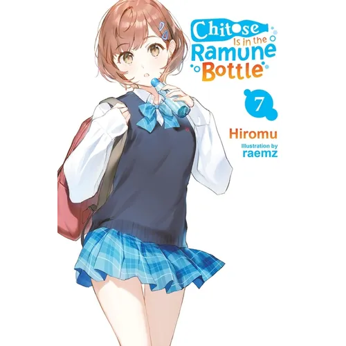 Chitose Is in the Ramune Bottle, Vol. 7
