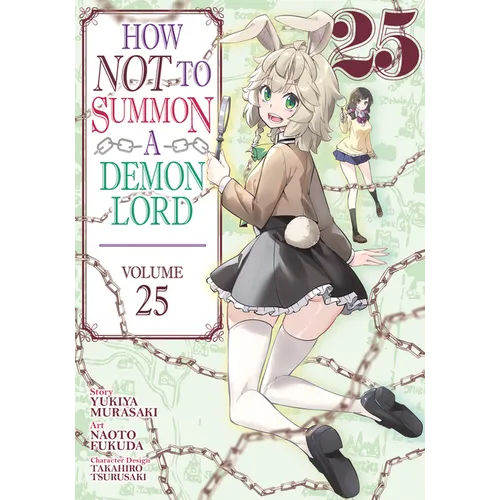 How Not to Summon a Demon Lord (Manga) Vol. 25