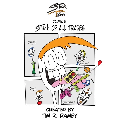 STick Tim Comics: STick of All Trades