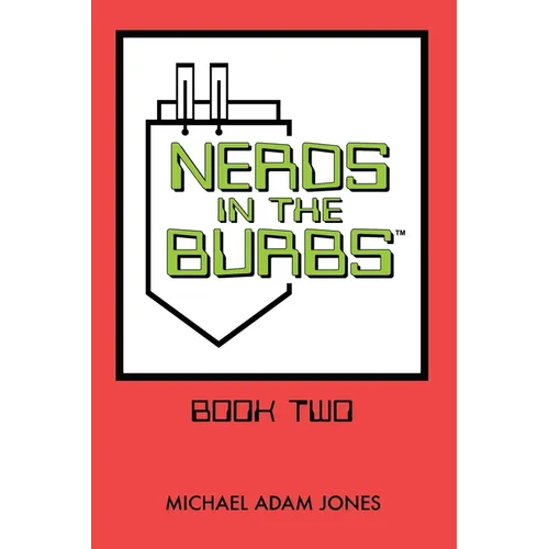 Nerds in the Burbs: Book Two