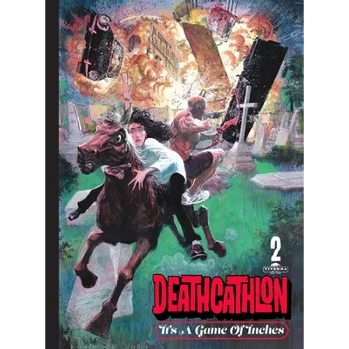 Deathcathlon: Book 2: It's A Game Of Inches