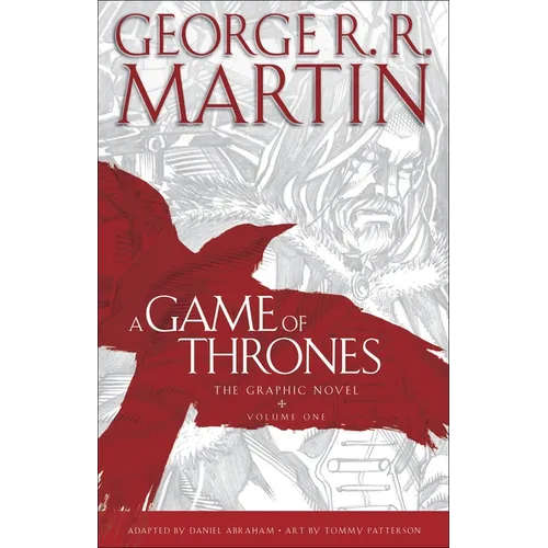 A Game of Thrones: The Graphic Novel: Volume One