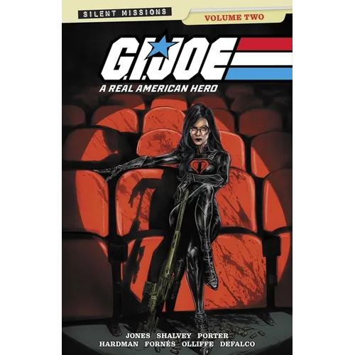 G.I. Joe: A Real American Hero Silent Missions Vol. 2