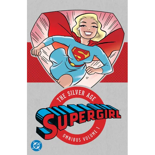 Supergirl: The Silver Age Omnibus Vol. 1 (New Edition)