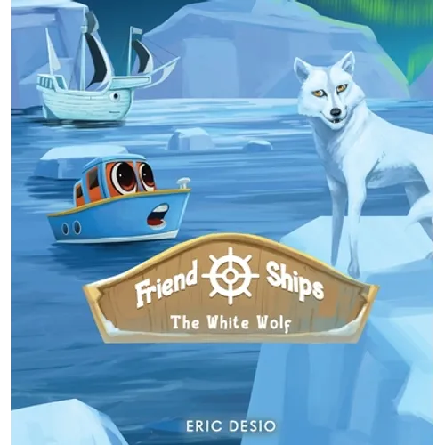 Friend Ships - Legend of the White Wolf