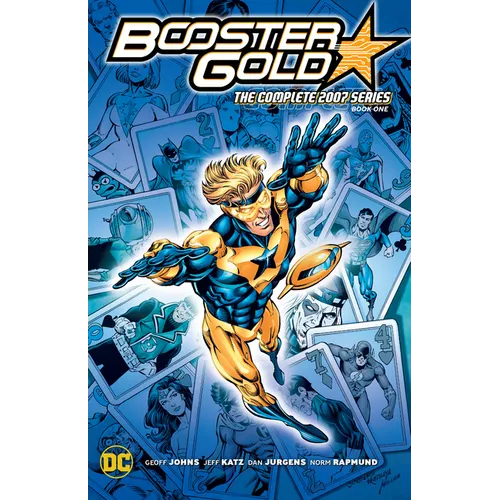 Booster Gold: The Complete 2007 Series Book One