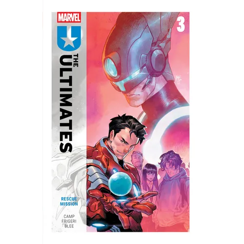 Ultimates by Deniz Camp Vol. 3: Rescue Mission
