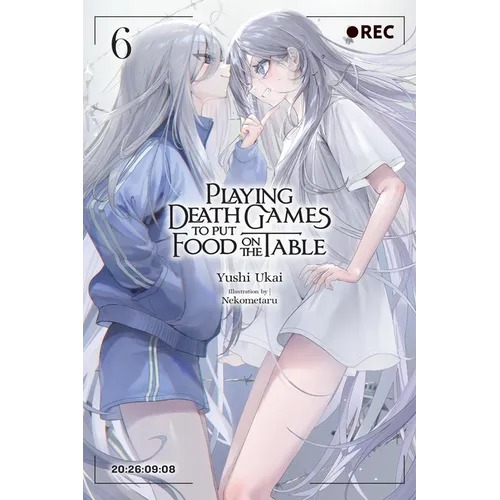 Playing Death Games to Put Food on the Table, Vol. 6
