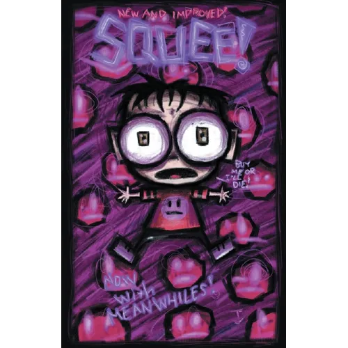 Squee's Wonderful Big Giant Book of Unspeakable Horrors.