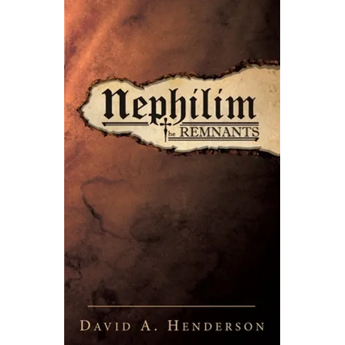 Nephilim the Remnants