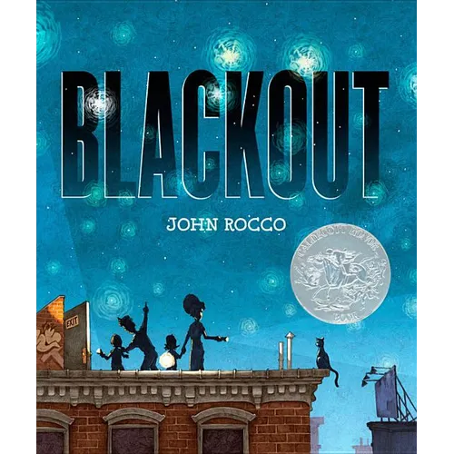 Blackout (Caldecott Honor Award Winner)