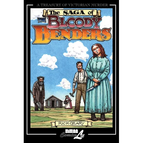 The Saga of the Bloody Benders