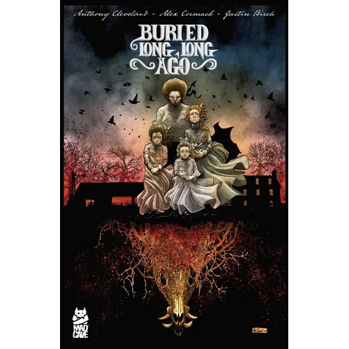 Buried Long, Long Ago
