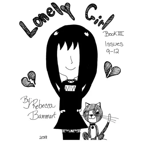 Lonely Girl Book III Issues 9-12