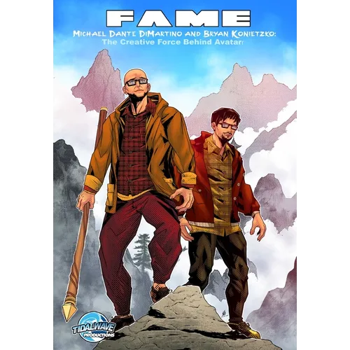Fame: Michael Dante DiMartino and Bryan Konietzko: The Creative Force Behind Avatar