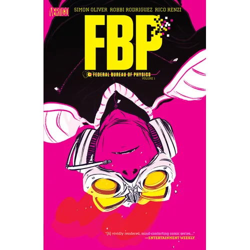 Fbp: Federal Bureau of Physics Vol. 1: The Paradigm Shift (2026)
