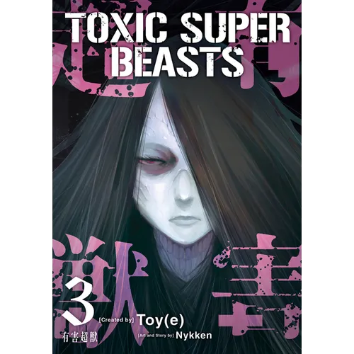 Toxic Super Beasts Vol.3