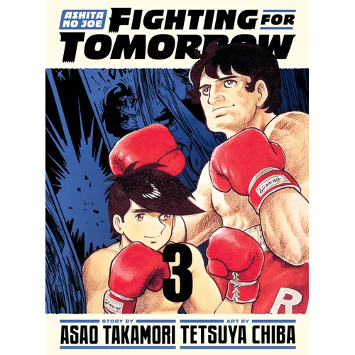 Ashita No Joe: Fighting for Tomorrow 3