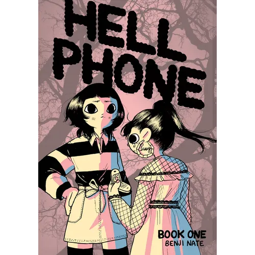Hell Phone: Book One