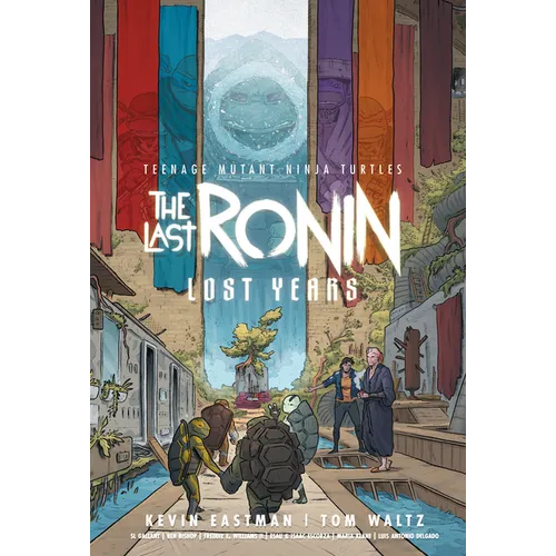Teenage Mutant Ninja Turtles: The Last Ronin--Lost Years