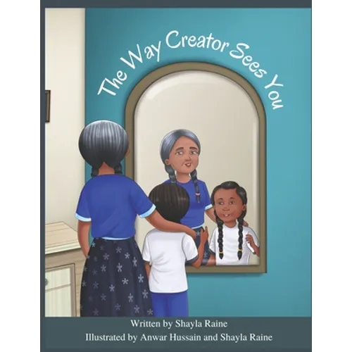 The Way Creator Sees You