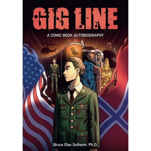 Gig Line: A Comic Book Autobiography