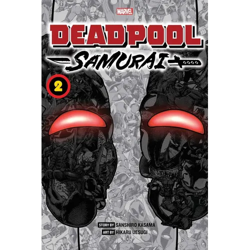 Deadpool: Samurai, Vol. 2