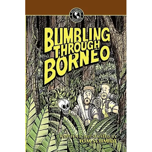 Bumbling Through Borneo